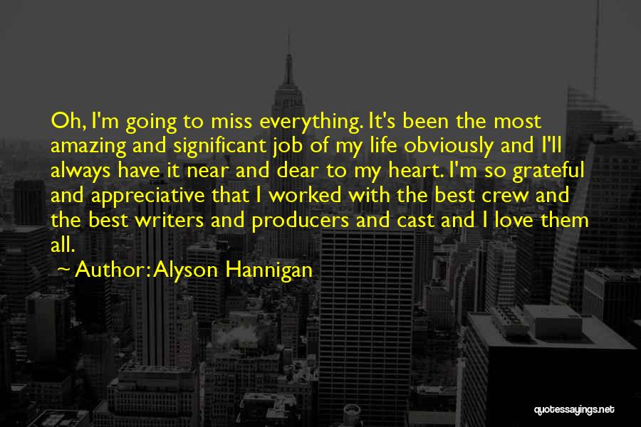 Been Grateful Quotes By Alyson Hannigan