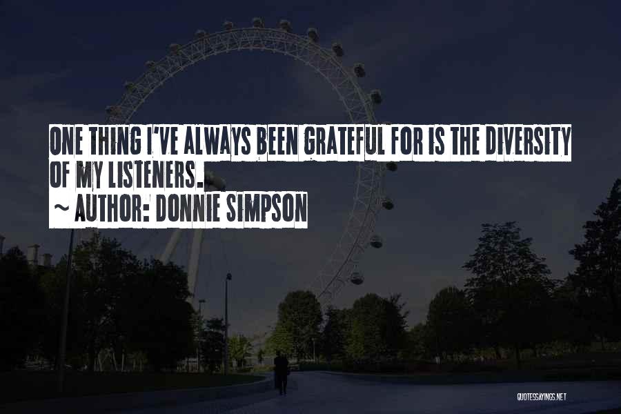 Been Grateful Quotes By Donnie Simpson
