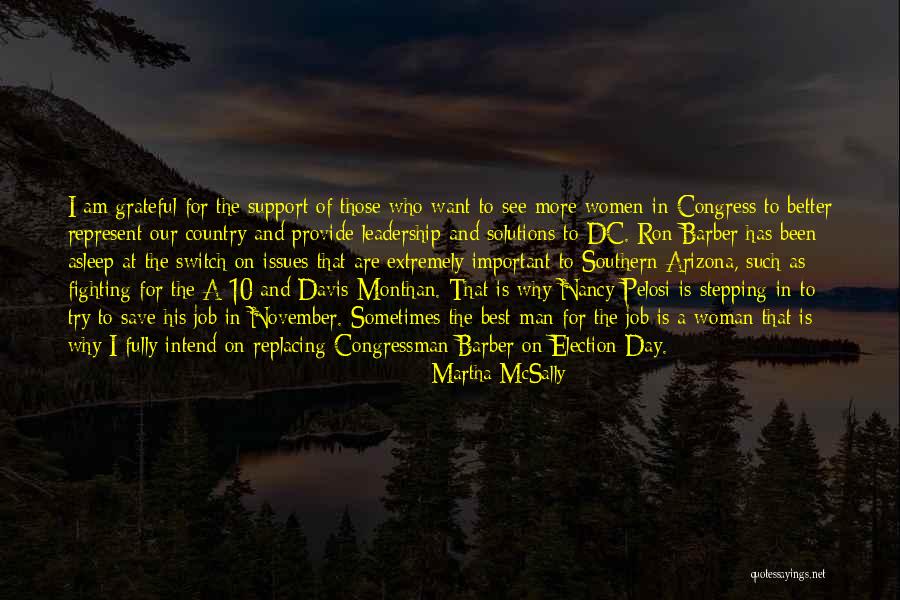 Been Grateful Quotes By Martha McSally Been Grateful Quotes By Martha McSally