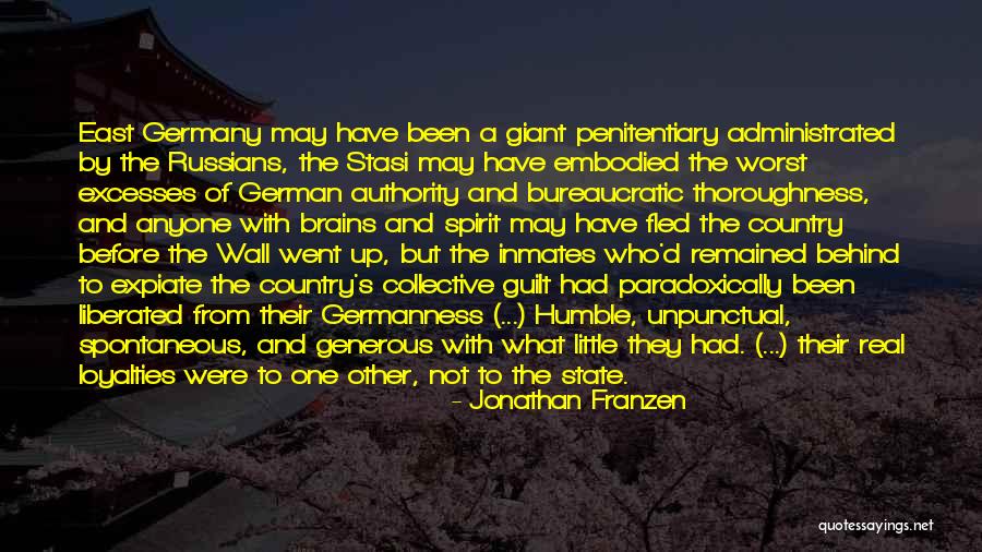 Been Humble Quotes By Jonathan Franzen