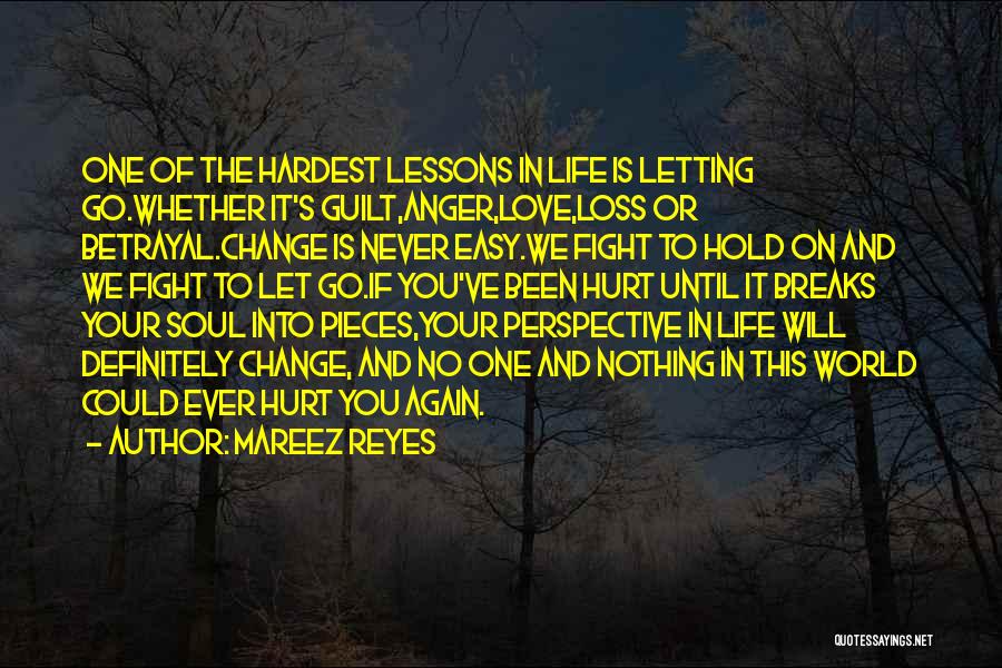 Been Hurt In Love Quotes By Mareez Reyes