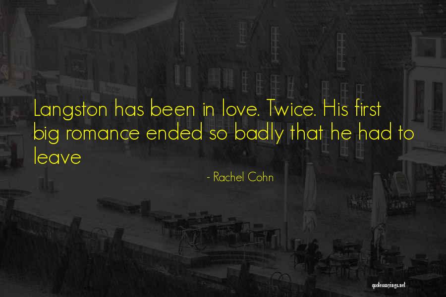 Been In Love Quotes By Rachel Cohn