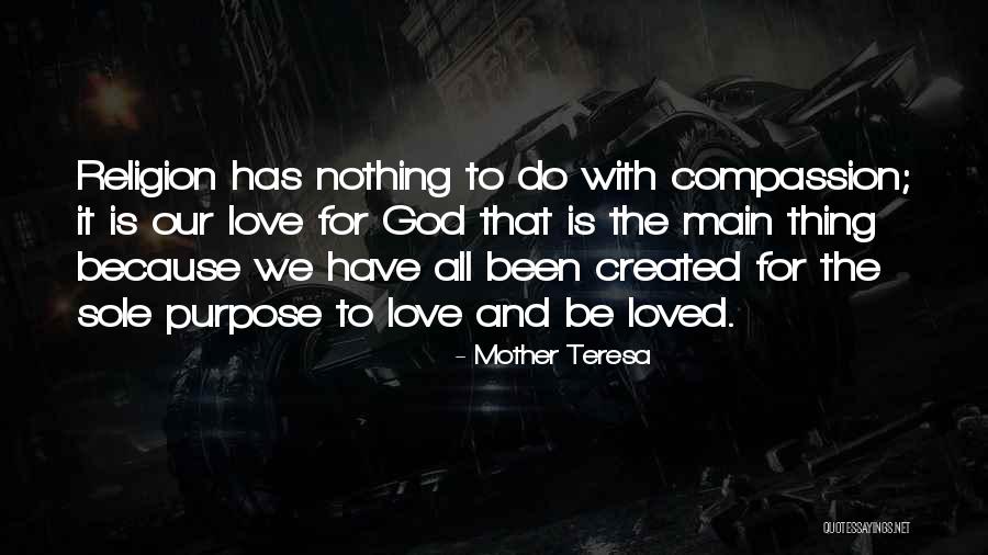 Been Loved Quotes By Mother Teresa Been Loved Quotes By Mother Teresa