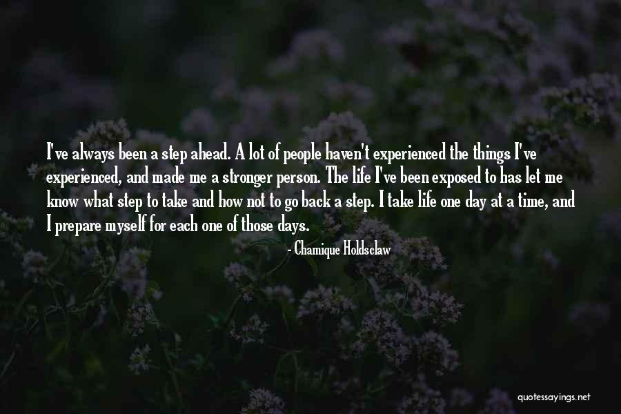 Been One Of Those Days Quotes By Chamique Holdsclaw Been One Of Those Days Quotes By Chamique Holdsclaw