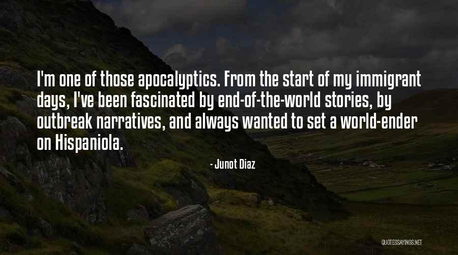 Been One Of Those Days Quotes By Junot Diaz Been One Of Those Days Quotes By Junot Diaz