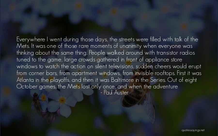 Been One Of Those Days Quotes By Paul Auster Been One Of Those Days Quotes By Paul Auster