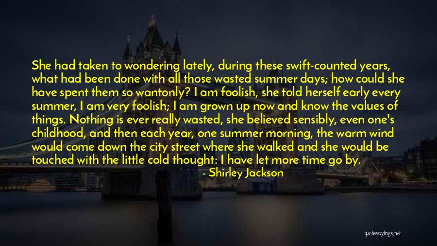 Been One Of Those Days Quotes By Shirley Jackson Been One Of Those Days Quotes By Shirley Jackson