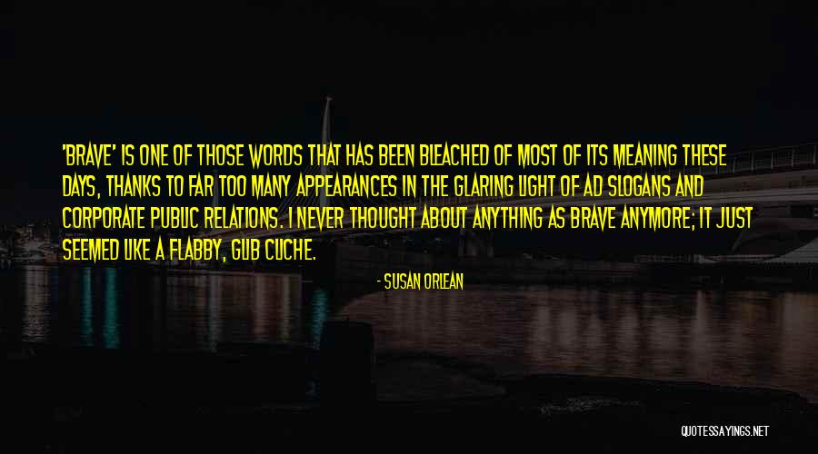 Been One Of Those Days Quotes By Susan Orlean Been One Of Those Days Quotes By Susan Orlean