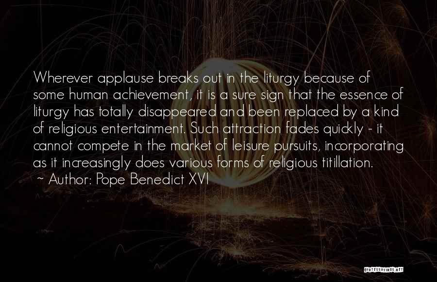 Been Replaced Quotes By Pope Benedict XVI