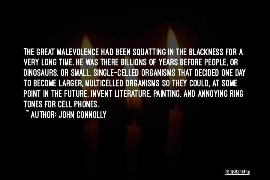 Been Single So Long Quotes By John Connolly