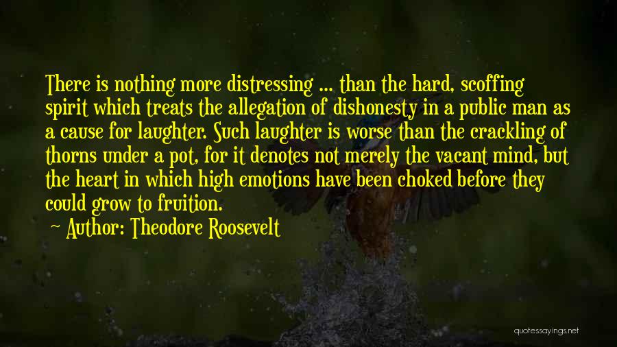 Been There Before Quotes By Theodore Roosevelt