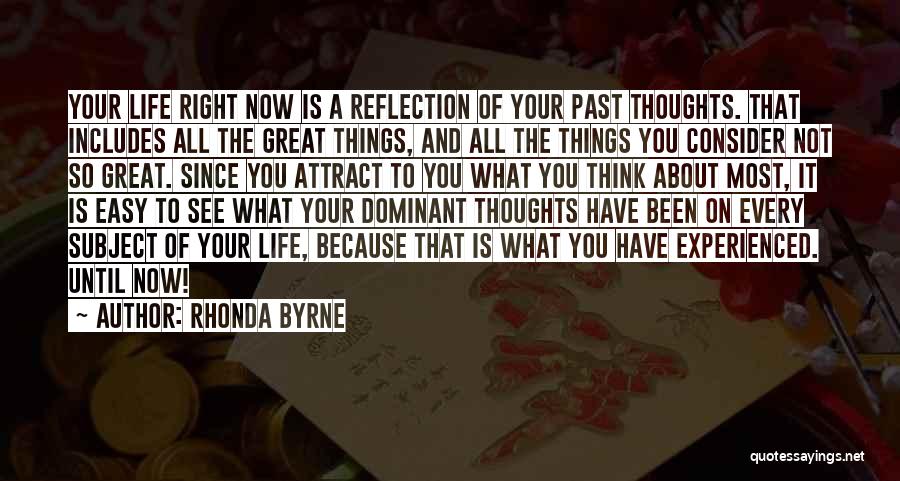 Been Thinking About You Quotes By Rhonda Byrne