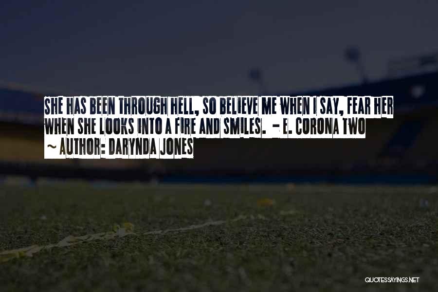 Been Through Hell Quotes By Darynda Jones