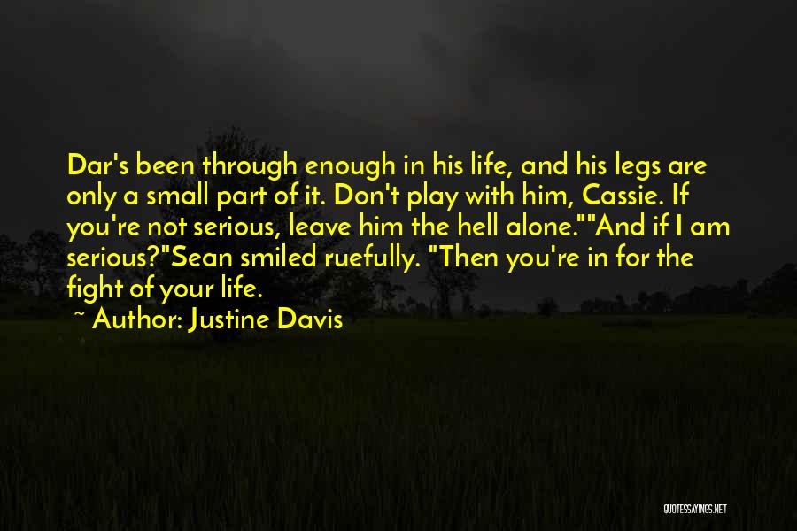 Been Through Hell Quotes By Justine Davis