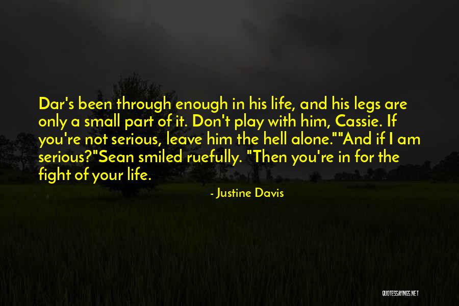 Been Through Hell Quotes By Justine Davis