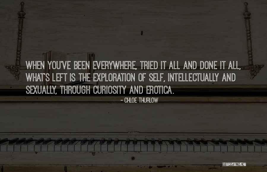 Been Through It All Quotes By Chloe Thurlow Been Through It All Quotes By Chloe Thurlow
