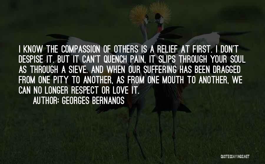 Been Through Pain Quotes By Georges Bernanos