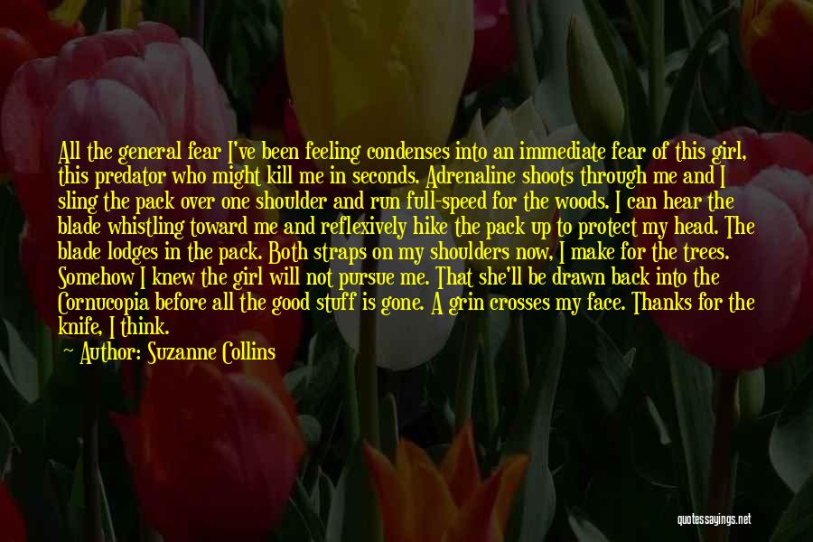 Been Through This Before Quotes By Suzanne Collins