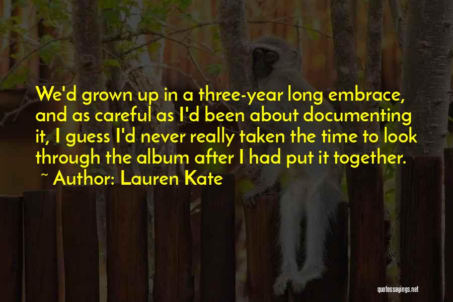 Been Together One Year Quotes By Lauren Kate