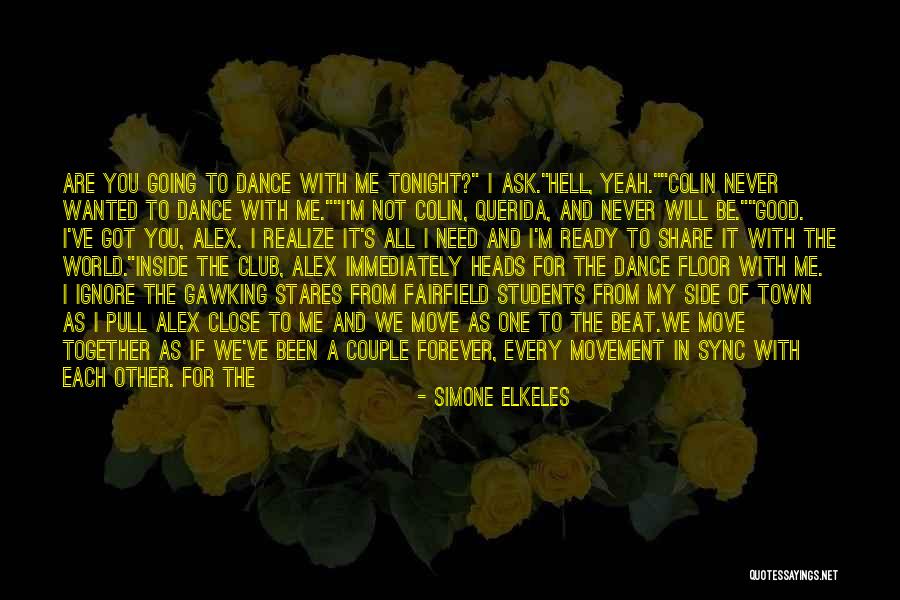 Been Together One Year Quotes By Simone Elkeles Been Together One Year Quotes By Simone Elkeles