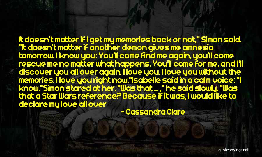 Been Waiting For You Quotes By Cassandra Clare