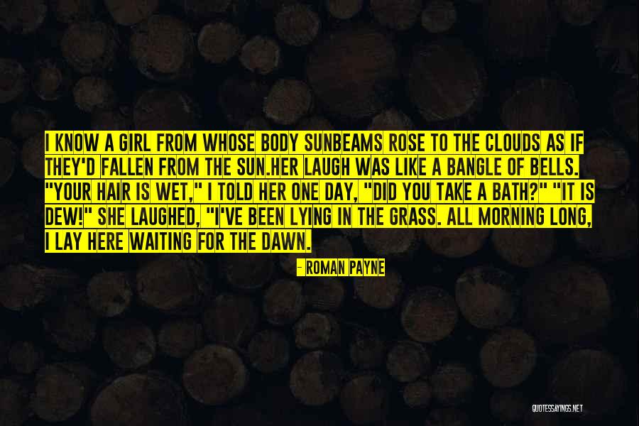 Been Waiting For You Quotes By Roman Payne