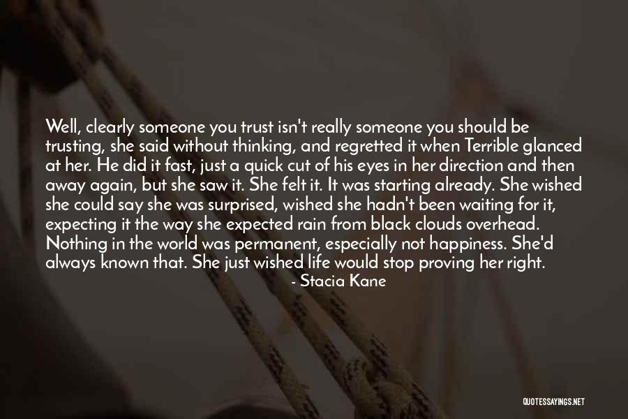 Been Waiting For You Quotes By Stacia Kane Been Waiting For You Quotes By Stacia Kane