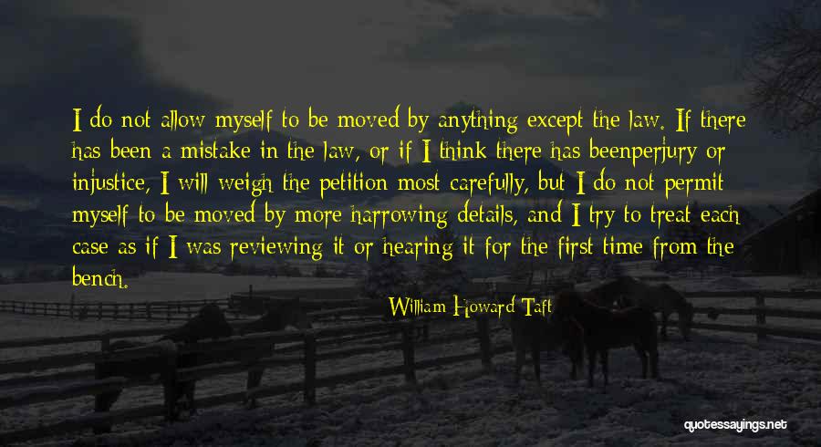Beenperjury Quotes By William Howard Taft Beenperjury Quotes By William Howard Taft