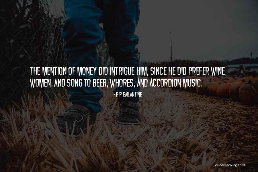Beer And Music Quotes By Pip Ballantine