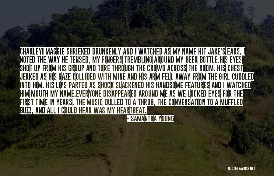 Beer And Music Quotes By Samantha Young