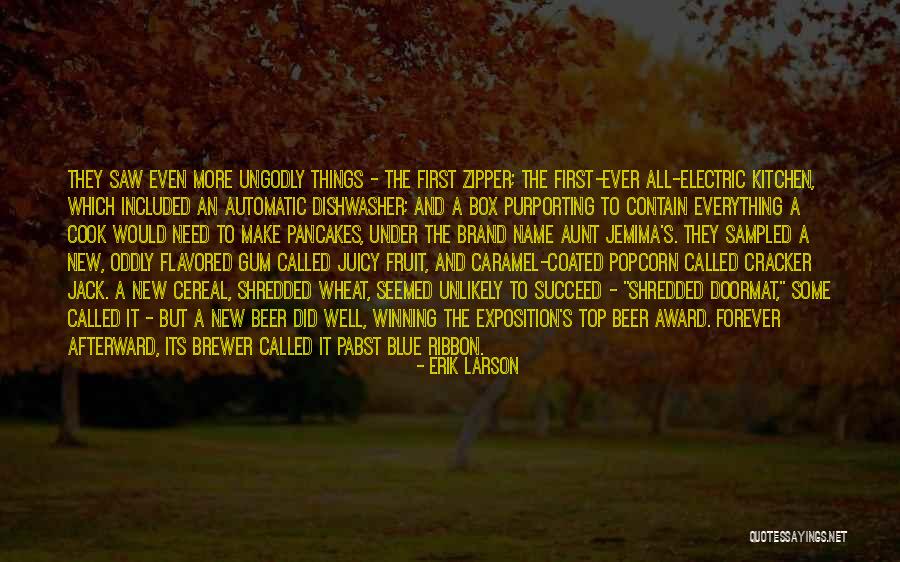 Beer Brewer Quotes By Erik Larson Beer Brewer Quotes By Erik Larson