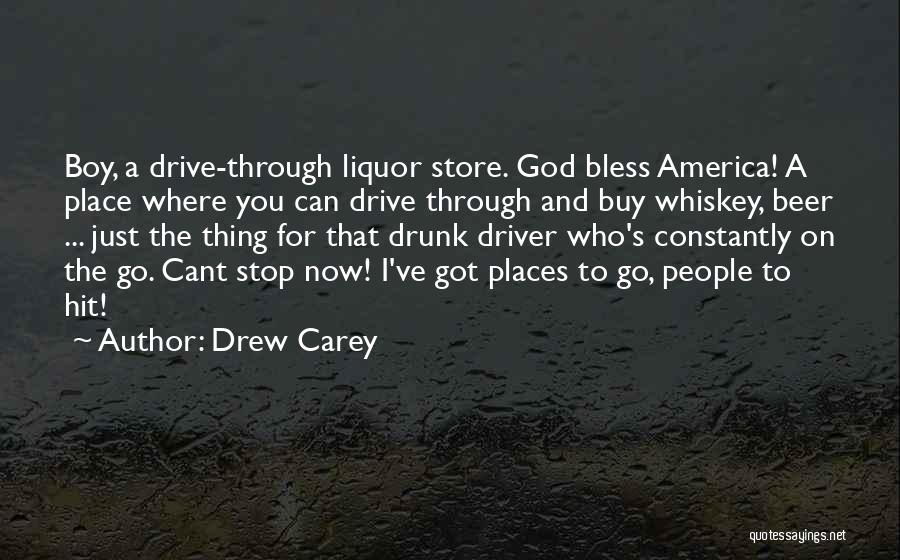 Beer Drunk Quotes By Drew Carey