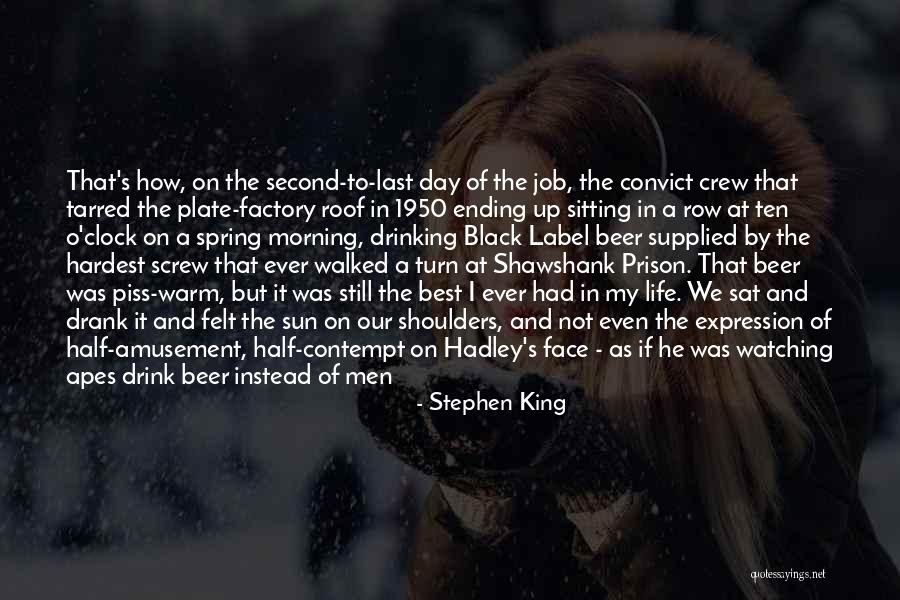 Beer Label Quotes By Stephen King