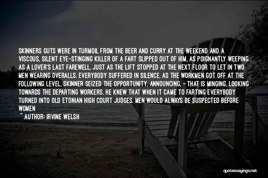 Beer Lover Quotes By Irvine Welsh