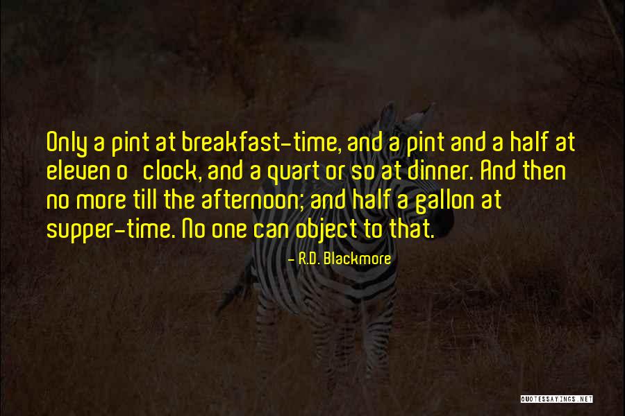 Beer O Clock Quotes By R.D. Blackmore