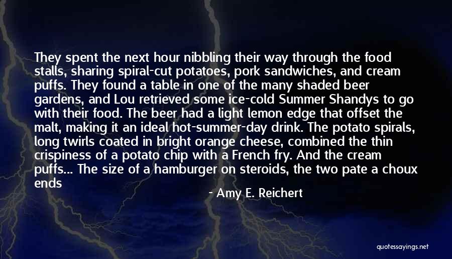 Beer Quotes By Amy E. Reichert