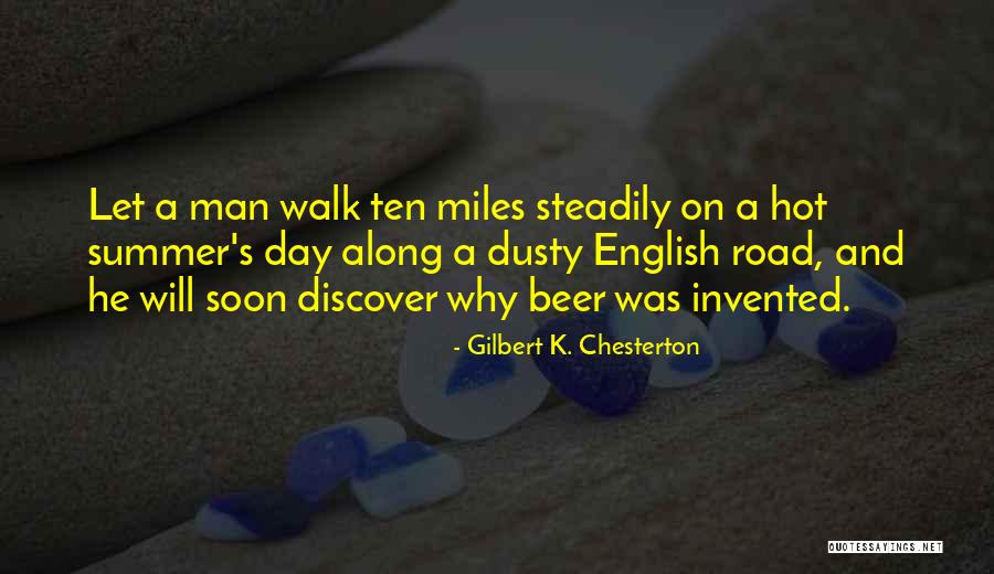 Beer Quotes By Gilbert K. Chesterton