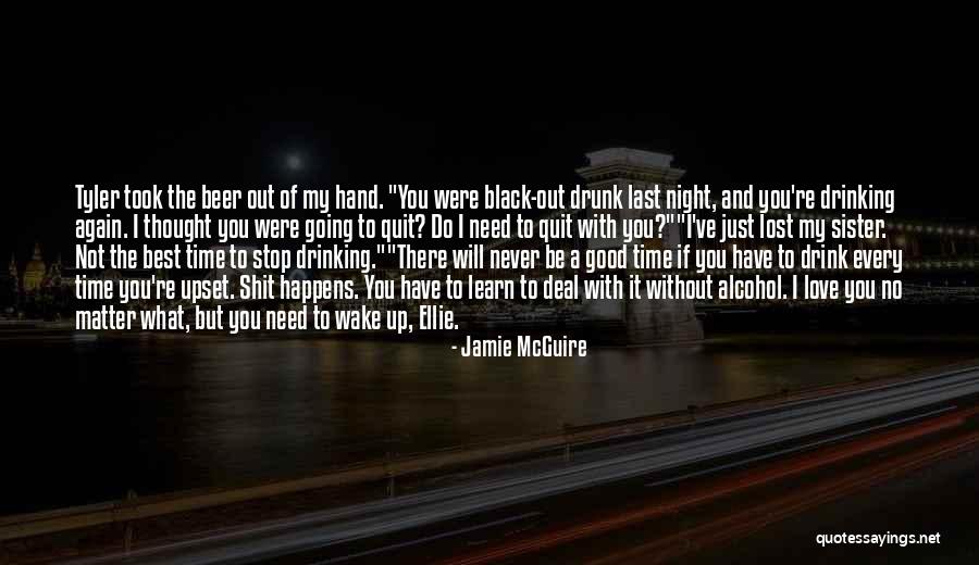 Beer Quotes By Jamie McGuire