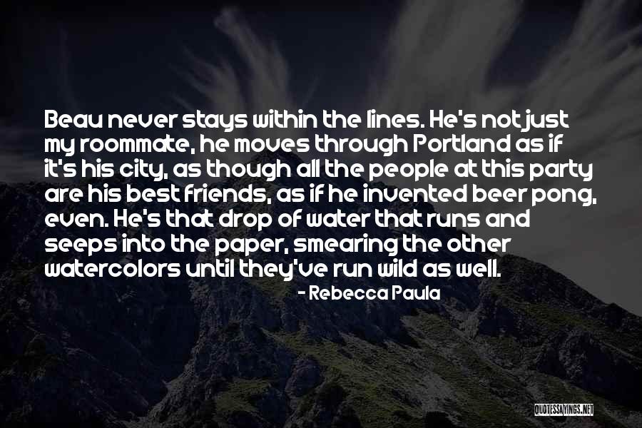 Beer Quotes By Rebecca Paula