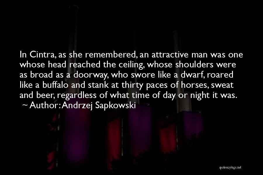 Beer Thirty Quotes By Andrzej Sapkowski