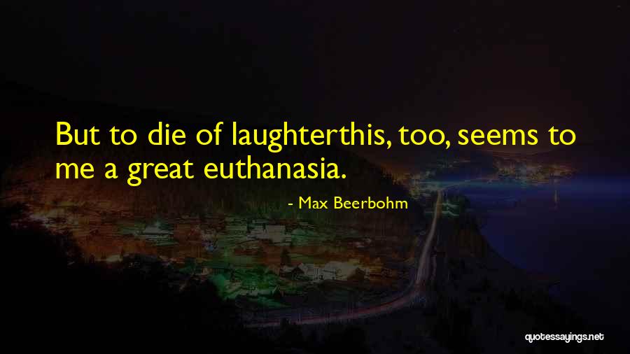 Beerbohm Max Quotes By Max Beerbohm Beerbohm Max Quotes By Max Beerbohm