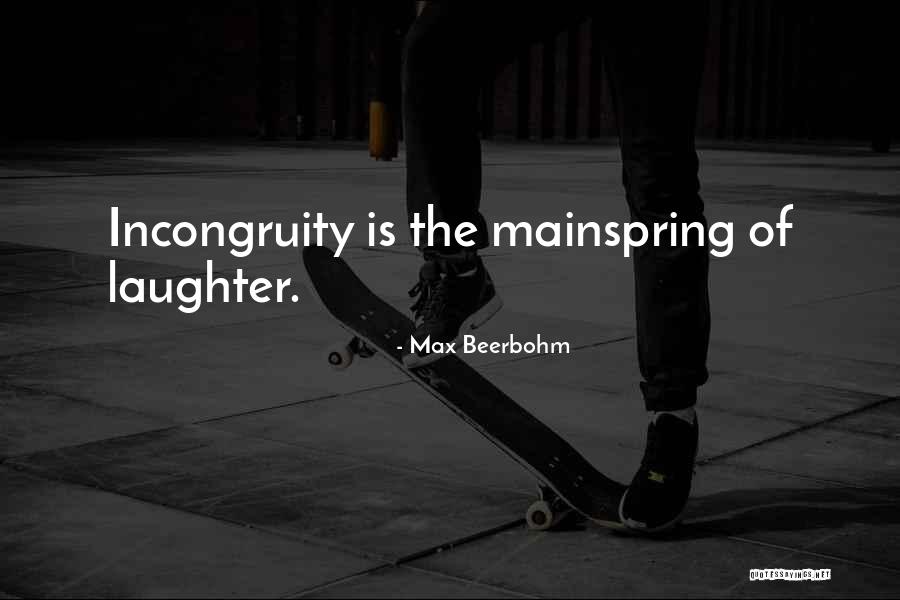 Beerbohm Max Quotes By Max Beerbohm