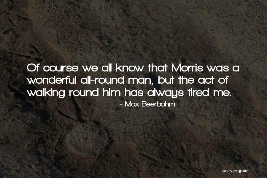 Beerbohm Max Quotes By Max Beerbohm Beerbohm Max Quotes By Max Beerbohm