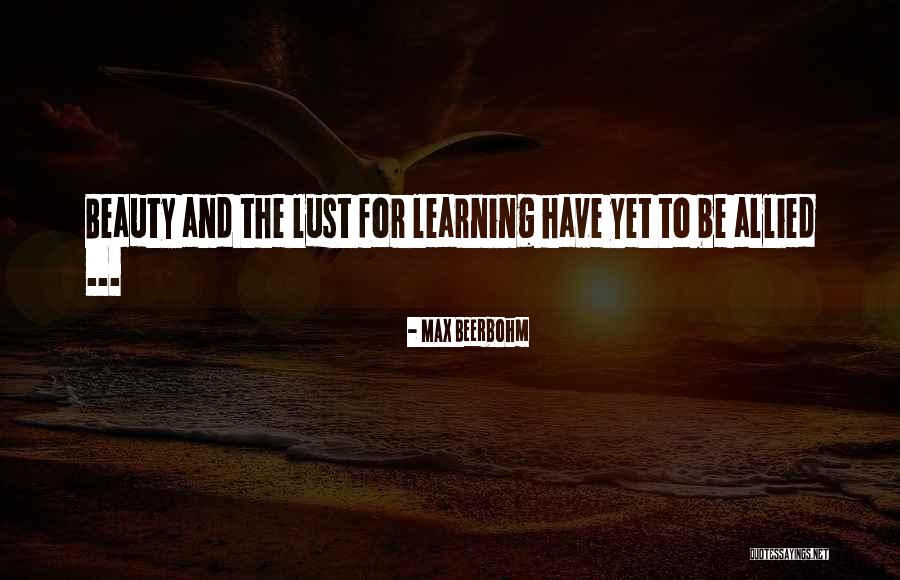 Beerbohm Max Quotes By Max Beerbohm Beerbohm Max Quotes By Max Beerbohm