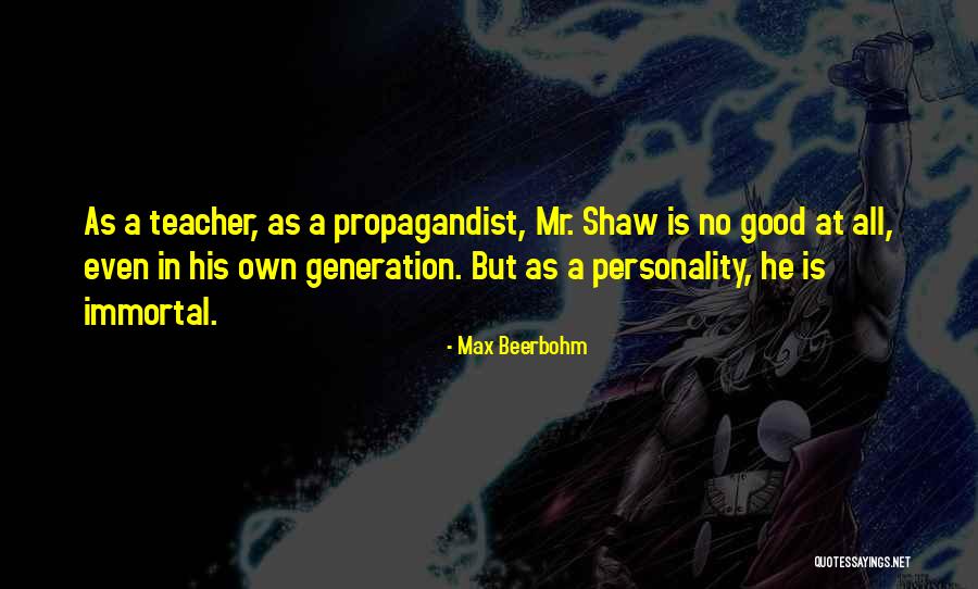 Beerbohm Quotes By Max Beerbohm