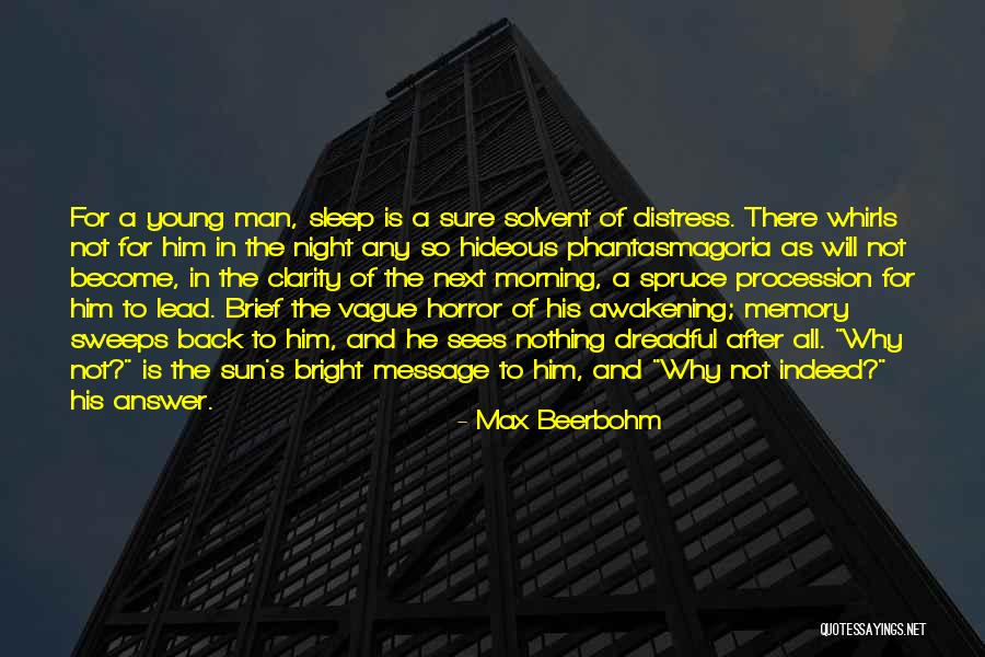 Beerbohm Quotes By Max Beerbohm