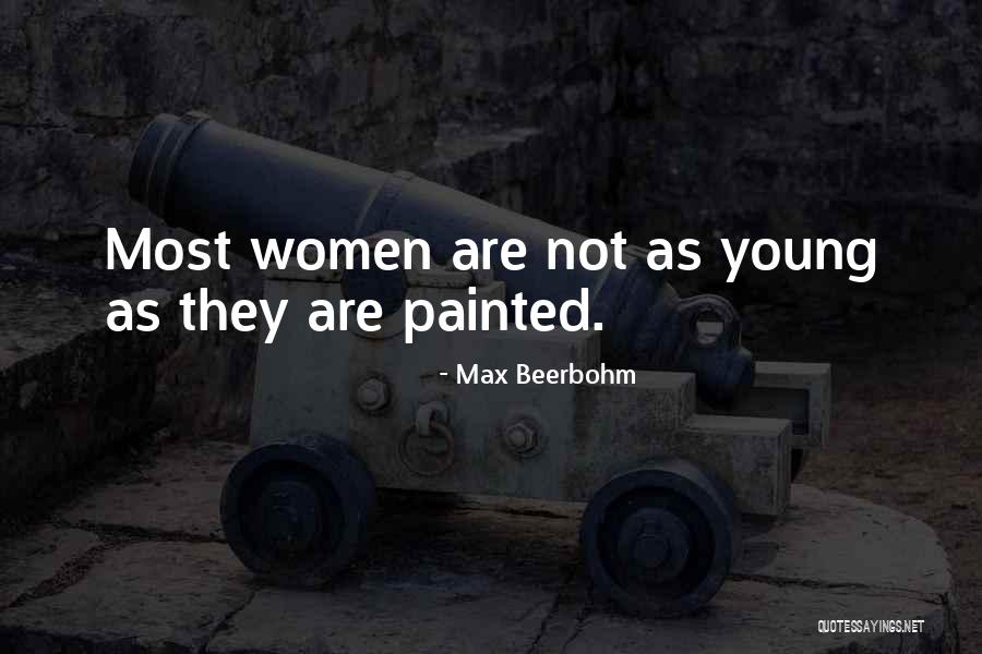 Beerbohm Quotes By Max Beerbohm Beerbohm Quotes By Max Beerbohm
