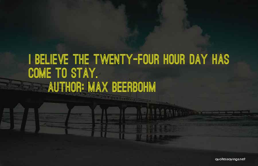 Beerbohm Quotes By Max Beerbohm