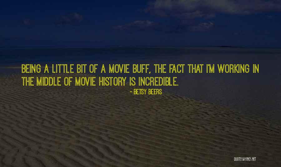 Beers Quotes By Betsy Beers Beers Quotes By Betsy Beers