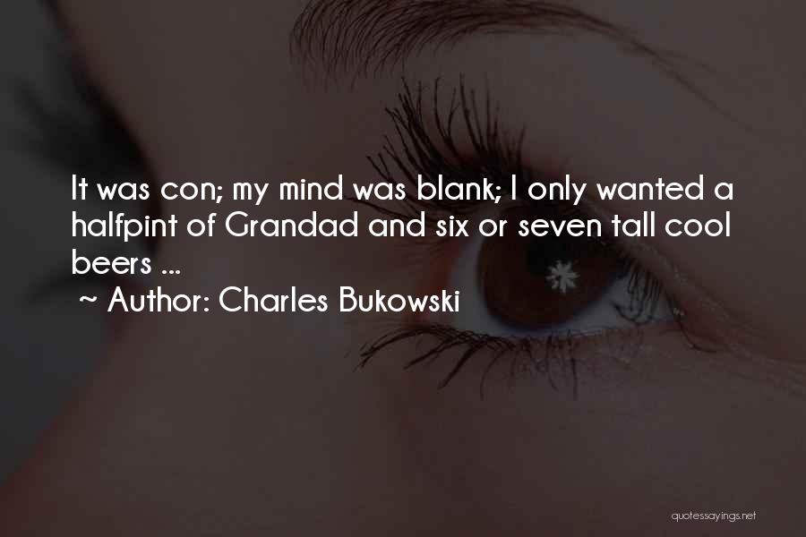 Beers Quotes By Charles Bukowski